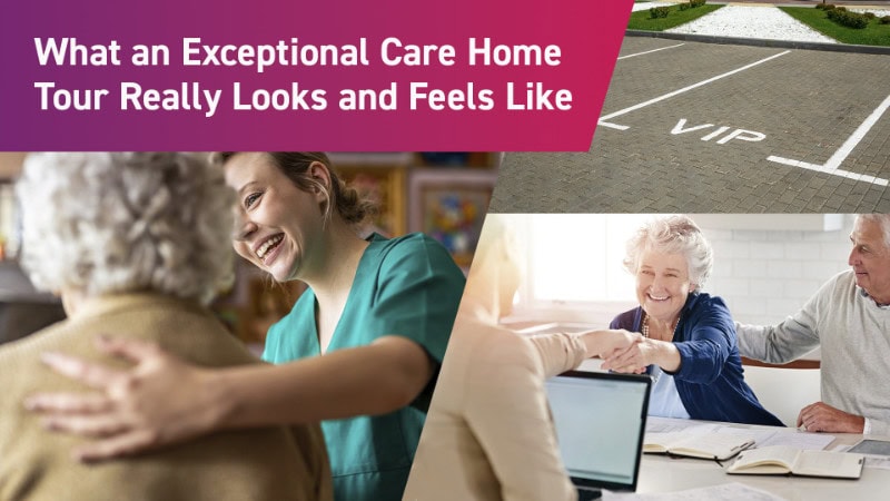 exceptional care home tour